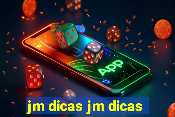 jm dicas jm dicas